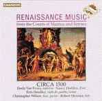 Renaissance Music (From the Courts of Mantua and Ferrara) (Chandos Audio CD)