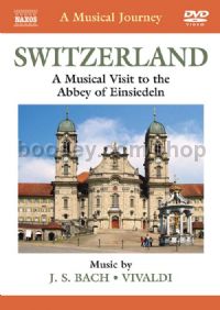 A Musical Journey: Switzerland (Naxos Travelogue DVD)