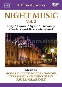Night Music vol.2 (Naxos DVD Travelogue)