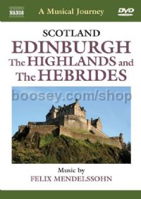 Musical Journey: Scotland: Edinburgh The Highlands & The Hebrides (Naxos DVD)