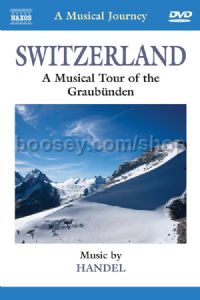Switzerland (Naxos Dvd Travelogue DVD)