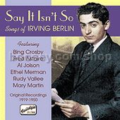 Say It Isn't So - Songs of Irving Berlin (Naxos Audio CD)