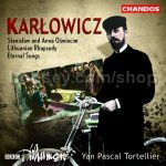 Stanislaw Anna Oswiecim/Lithuanian Rhapsody/Eternal Songs (Chandos Audio CD)