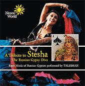 Stesha russian Gypsy Music (Naxos Audio CD)
