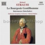 Le Bourgeois Gentilhomme ("Der Burger als Edelmann") Op 60/Intermezzo Op 72 (Naxos Audio CD)