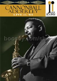Cannonball Adderley Live ’63 (Jazz Icons DVD)