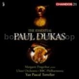 The Essential Paul Dukas (Chandos Audio CD)