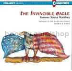 The Invincible Eagle - Famous Sousa Marches (Chandos Audio CD)