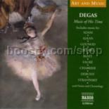 Degas - Music of His Time (Naxos Audio CD)