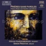Prières sans paroles/French music for trumpet & organ (BIS SACD Super Audio CD)
