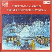 Christmas Carols From Around the World (Naxos Audio CD)