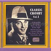 Classic Crosby vol.1 (Naxos Audio CD)