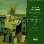 Picasso - Music of His Time (Naxos Audio CD)