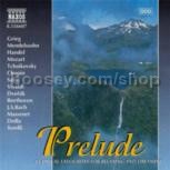 Prelude: Classics Favourites for Relaxing and Dreaming (Naxos Audio CD)
