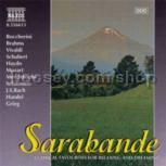 Sarabande: Classics Favourites for Relaxing and Dreaming (Naxos Audio CD)