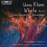 Whirls, Act 1/Violin Concerto, Op. 32 (BIS Audio CD)