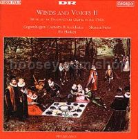 Winds & Voices II - Music at the Danish Court in the 1540s (Da Capo Audio CD)