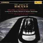 The World of Brass (Chandos Audio CD)