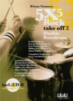 5x5 Rock Take Off 2 double Bass Drum (Book & CD)