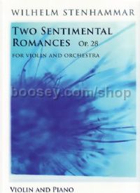 Two Sentimental Romances Op. 28 Violin & Piano