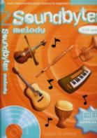 Soundbytes 2 melody (5-11 Years) (Book & CD)