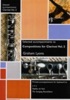 Compositions for Clarinet vol.2 (selected piano accompaniments)