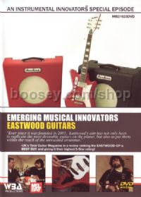 Instrumental Innovators Eastwood Guitars DVD