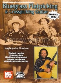 Bluegrass Flatpicking & Crosspicking Guitar Bk/3CD