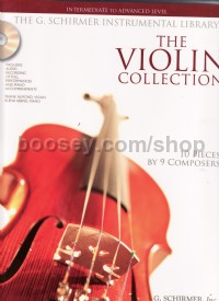 Violin Collection intermediate To Advanced Book & CD (10 Pieces by 9 Composers)