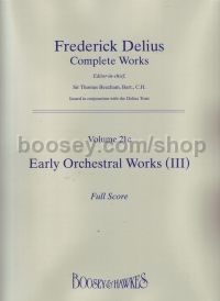 Early Orchestral Works III