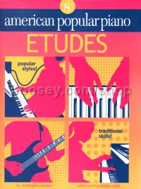 American Popular Piano: Level 08 Etudes