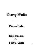 Gravy Waltz (Piano, Vocal, Guitar)