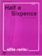 Half A Sixpence (Piano, Vocal, Guitar)