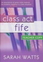 Class Act Fife Teacher Copy