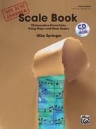 Not Just Another Scale Book (Book & CD) piano