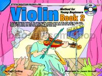 Progressive Violin Method Young Beginners 2 (Book & CD)