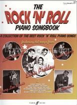 The Rock 'n' Roll Piano Songbook (Piano, Voice & Guitar)