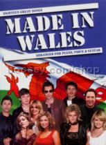 Made in Wales: 18 Great Songs pn,voice & guitar