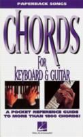 Chords For Keyboard & Guitar (Paperback Songs series)