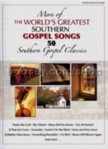 More Of The World's Greatest Southern Gospel Songs - 50 Southern Gospel Classics