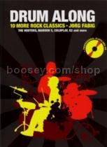 Drum Along 10 More Rock Classics (Book & CD)