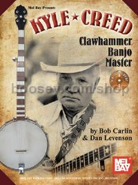 Kyle Creed Clawhammer Banjo Master (Bk & CD)