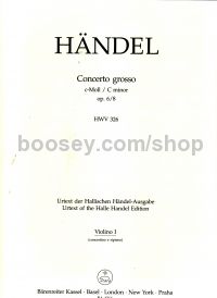 Concerto Grosso in C Minor, HWV 326 Op.6/8 (Violin I Part)
