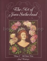 Art of Joan Sutherland vol.5: Bel Canto Arias (Voice & Piano)