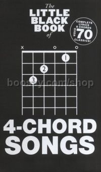Little Black Book Of 4 Chord Songs