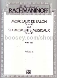 Morceaux de Salon Op. 10/Moments Musicaux Op. 16