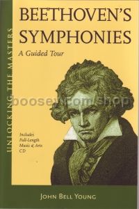 Beethoven's Symphonies A Guided Tour (Book & CD)