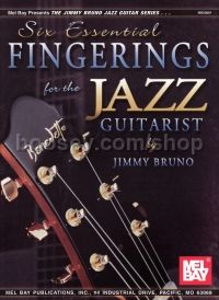 Six Essential Fingerings For The Jazz Guitarist