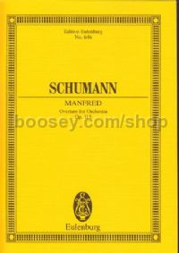 Manfred Overture Op. 115 (Eulenburg Miniature Scores)