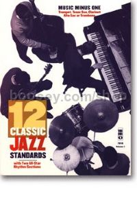 MMOCD7010 Twelve Classic Jazz Standards B-flat/e-f (Music Minus One with CD Play-along)